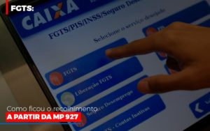 Fgts Como Ficou O Recolhimento A Partir Da Mp 927 Blog Oliveira Schettini Contabilidade - Contabilidade no Rio de Janeiro | Oliveira e Schettini